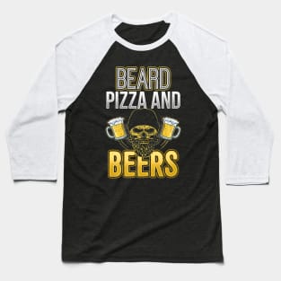 Beard Pizza And Beer Skull Baseball T-Shirt